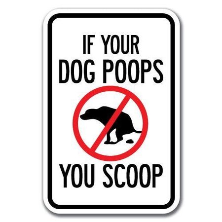 SIGNMISSION 18 in Height, 0.12 in Width, Aluminum, 12" x 18", A-1218 Pet-Animal - PoopScoop A-1218 Pet-Animal - PoopScoop